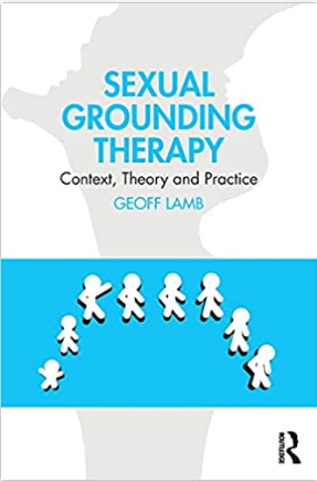 Sexual Grounding Therapy Context Theory and Practice